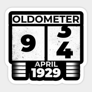 Oldometer 94 Years Old Born In April 1929 Sticker